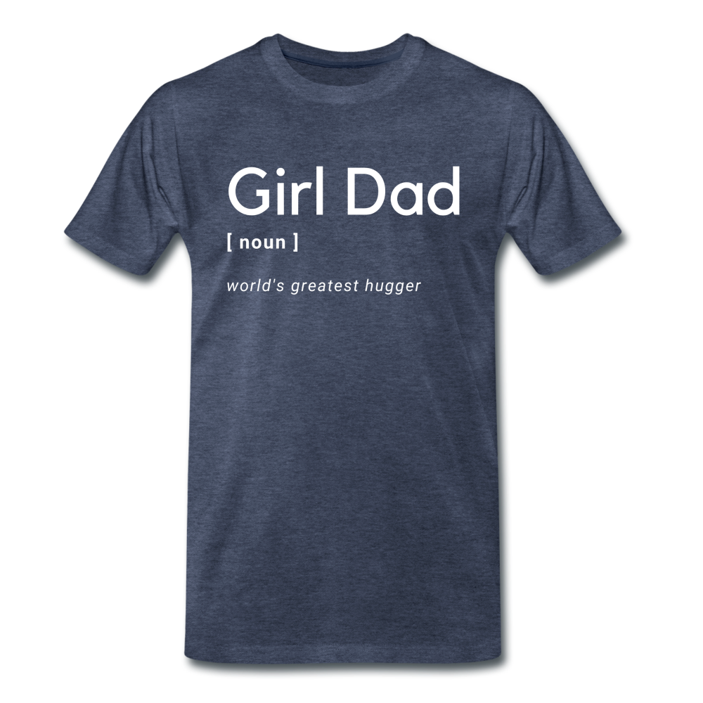 Girl Dad Men's Premium T-Shirt - heather blue