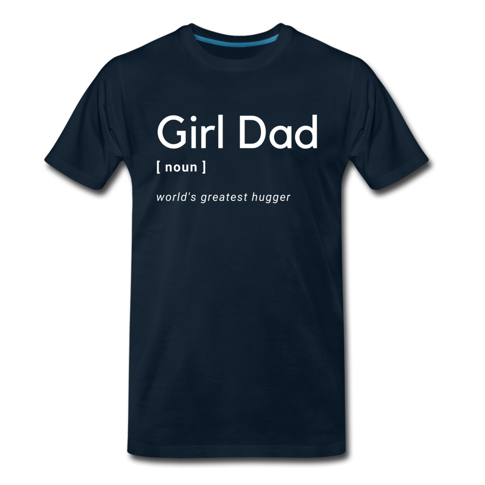 Girl Dad Men's Premium T-Shirt - deep navy